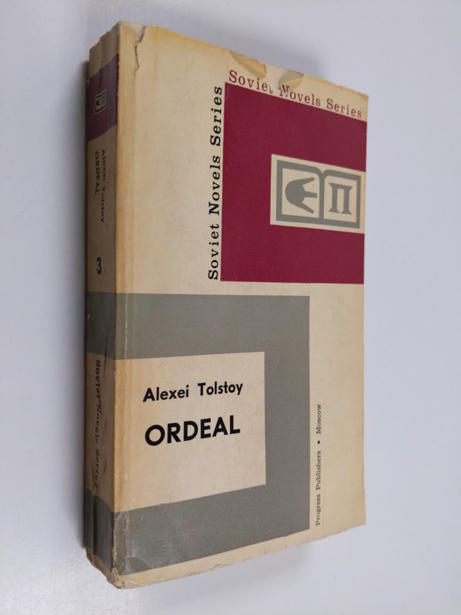 Alexei Tolstoy : Ordeal