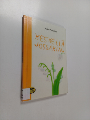Kaisa Asikainen : Keskellä jossakin