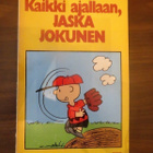 Charles M. Schultz: Kaikki ajallaan, Jaska Jokunen - pikkukuva 1