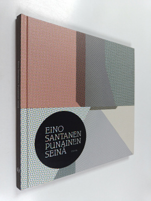Eino Santanen : Punainen seinä