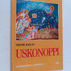 Viktor Railas : Uskonoppi - pikkukuva 1