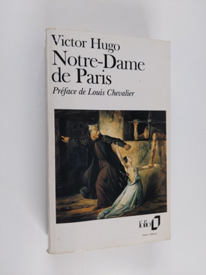 Victor Hugo : Notre-dame de paris