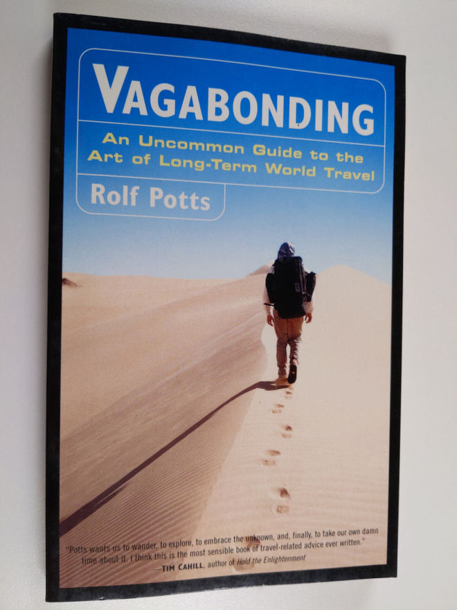 Rolf Potts : Vagabonding an uncommon guide to the art of ...