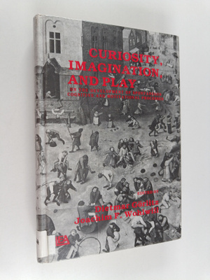 Curiosity, imagination, and play : on the development of ...