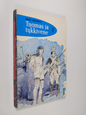 Erkki Rekimies : Tuomas ja tykkivene