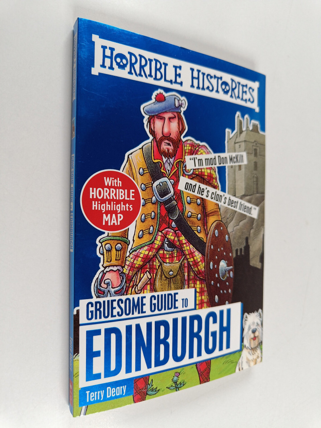 Terry Deary : Gruesome Guide to Edinburgh
