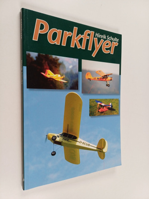 Hinrik Schulte : Parkflyer