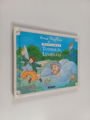 Enid Blyton : Tuomas ja länsituuli