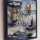 Claes-Goran Dahl : Vår marin 500 år, I - 1522-1899 - pikkukuva 1