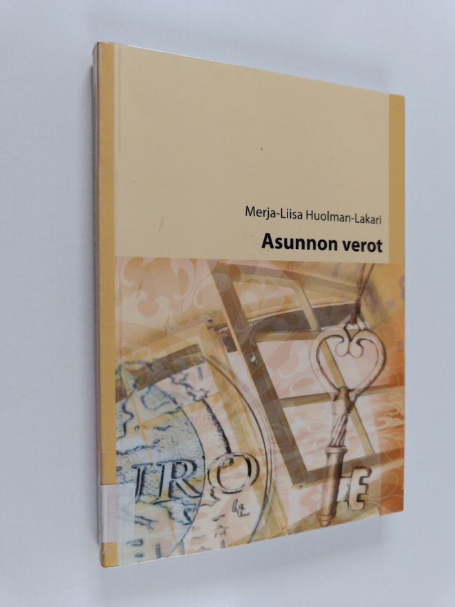 Merja-Liisa Huolman-Lakari : Asunnon verot