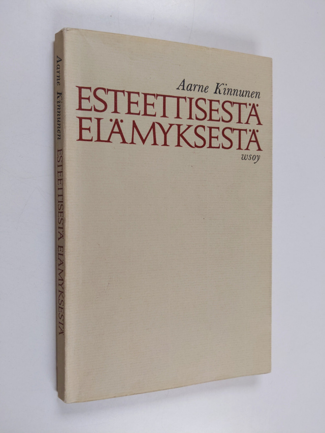 Aarne Kinnunen : Esteettisestä elämyksestä