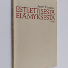 Aarne Kinnunen : Esteettisestä elämyksestä - pikkukuva 1