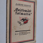 Aarne Sihvo : Seitsemäskolmatta - pikkukuva 1