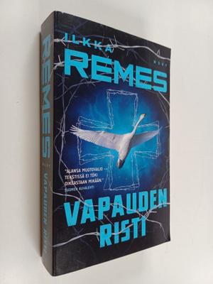 Ilkka Remes : Vapauden risti