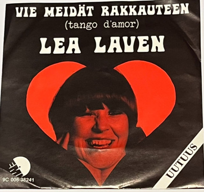 Lea Laven: Vie meidät rakkauteen / Viittä vaille viis