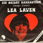 Lea Laven: Vie meidät rakkauteen / Viittä vaille viis - pikkukuva 1