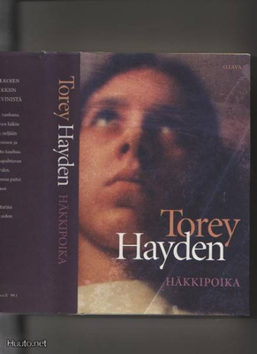 Hayden, Torey: Häkkipoika, Otava 2008, skp., 1.p., K3