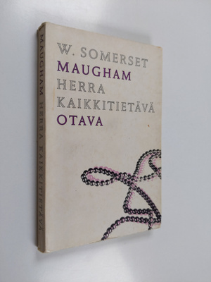 W. Somerset Maugham : Herra Kaikkitietävä