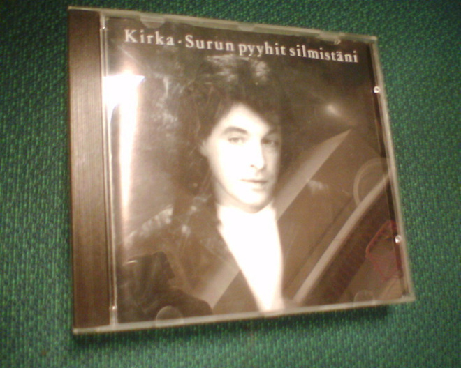 CD : Kirka : SURUN PYYHIT SILMISTÄNI (1988! ) Sis.postikulut
