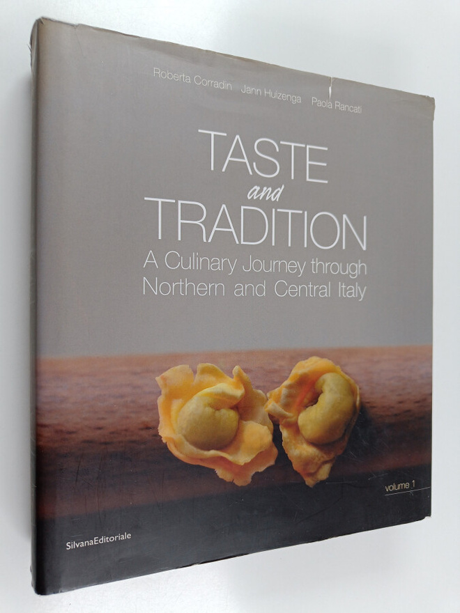 Roberta Corradin : Taste and tradition - vol. 1 : a culin...