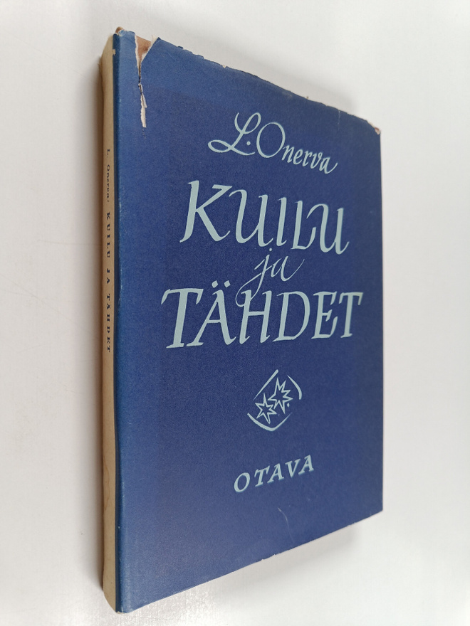 L. Onerva : Kuilu ja tähdet : runoja