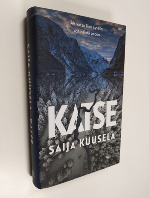 Saija Kuusela : Katse