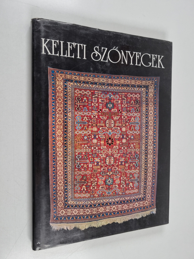 Dominique Darbois ym. : Keleti Szönyegek