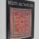 Dominique Darbois ym. : Keleti Szönyegek - pikkukuva 1