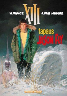William Vance - XIII - Tapaus Jason Fly