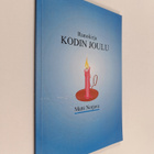 Matti Norjava : Kodin joulu : runokirja - pikkukuva 1