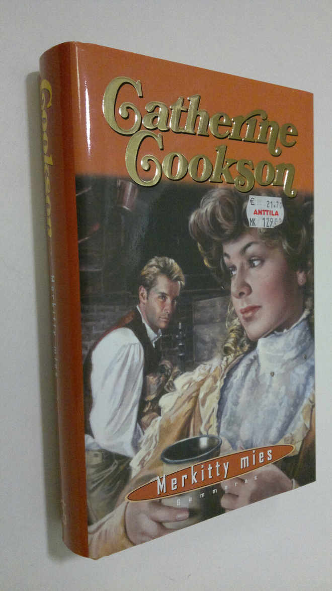Catherine Cookson : Merkitty mies