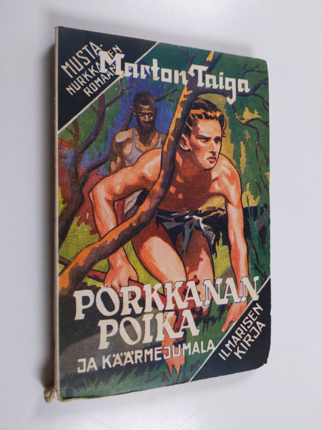 Marton Taiga : Porkkanan poika ja käärmejumala : kertomus...