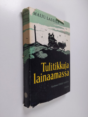 Maiju Lassila : Tulitikkuja lainaamassa (kuvitettu)