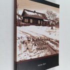 Salme Syri : Kahleissa kylmän maan - pikkukuva 1