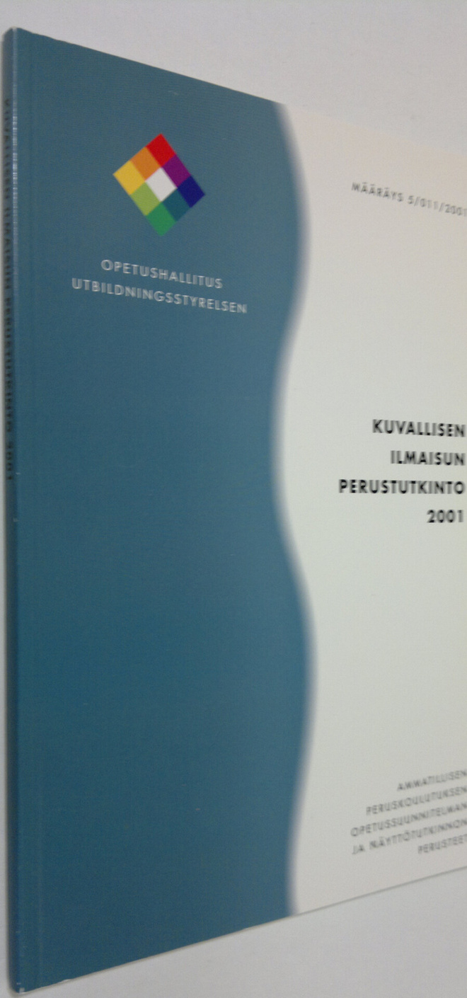 Kuvallisen ilmaisun perustutkinto 2001