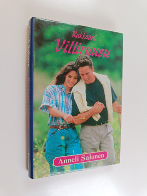 Anneli Salonen : Rakkaani Villiruusu