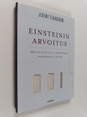 Jeremy Stangroom : Einsteinin arvoitus : mieltä kutkuttav...