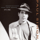 PAUL SIMON:NEGOTIATIONS AND LOVE SONGS 1971-1986 CD - pikkukuva 1