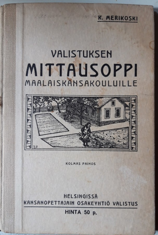 K. Merikoski: Valistuksen mittausoppi maalaiskansakouluille