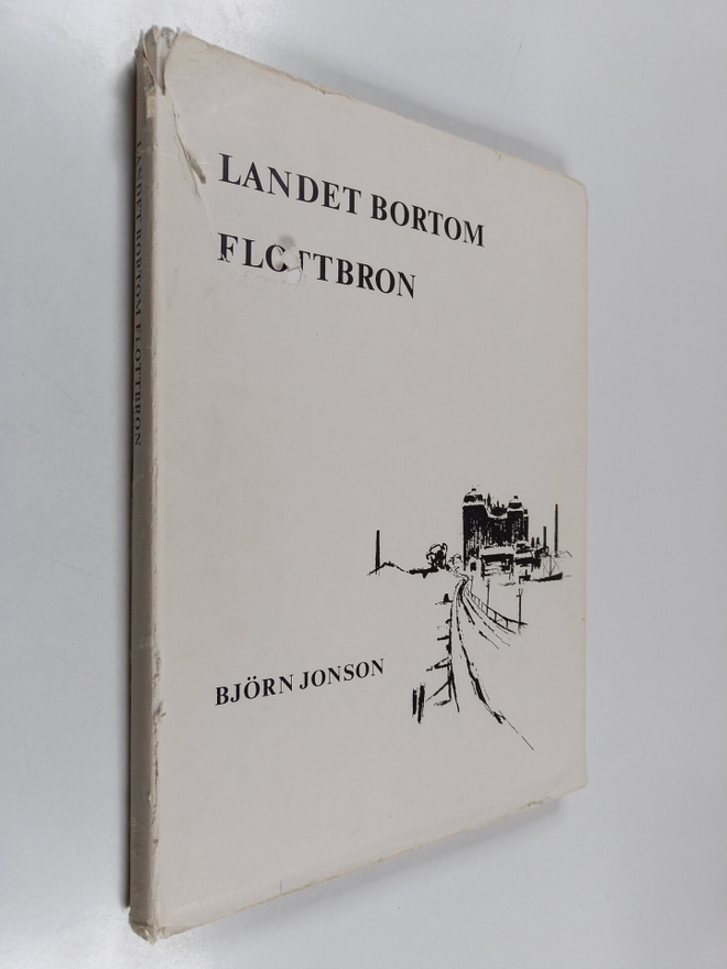 Björn Jonson : Landet bortom flottbron
