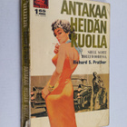Richard S. Prather : Antaa heidän kuolla (kansinimi : Ant... - pikkukuva 1