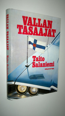 Taito Salaniemi : Vallan tasaajat