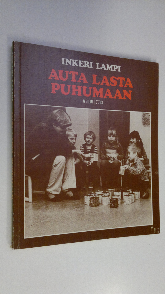 Inkeri Lampi : Auta lasta puhumaan