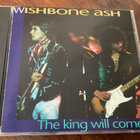 WISHBONE ASH - The King Will Come - pikkukuva 1