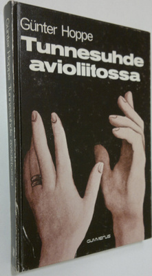 Gunter Hoppe : Tunnesuhde avioliitossa