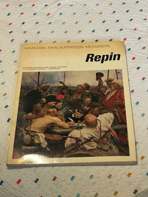 REPIN - MAAILMAN MAALAUSTAITEEN MESTAREITA