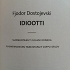 Fjodor Dostojevski - Idiootti (pokkari) - pikkukuva 2