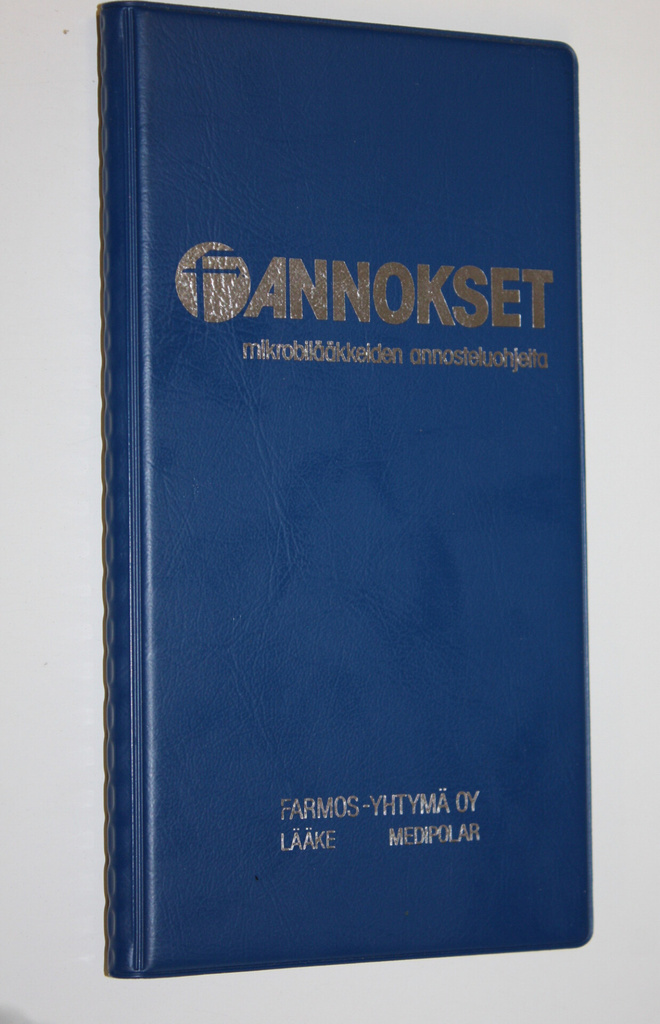 Annokset : mikrobilääkkeiden annoteluohjeita