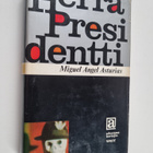 Miguel Angel Asturias : Herra presidentti - pikkukuva 1