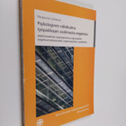 Psykologinen näkökulma työpaikkojen sisäilmasto-ongelmiin... - pikkukuva 1